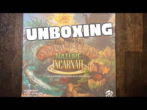 Spirit Island: Nature Incarnate Unboxing