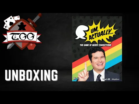 Um, Actually… Board Game Unboxing