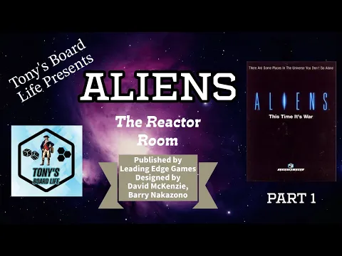 Let's Play! Aliens: The Reactor Room Part 1