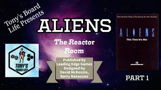 Let's Play! Aliens: The Reactor Room Part 1