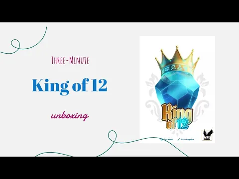 King of 12 - 3-Minute Unboxing
