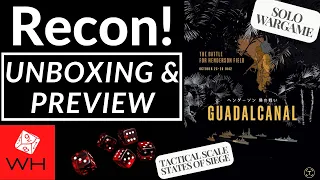 Recon! Guadalcanal: The Battle for Henderson Field, Oct 23-26 1942 | WW2 | Solo Wargame | Preview