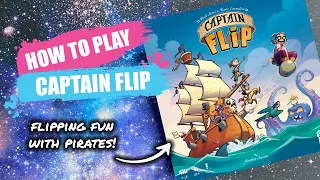 How to Play Captain Flip | Concise Board Game Rules & Instructions