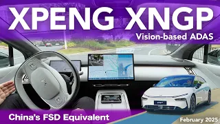 XPeng XNGP Vision-Based ADAS Tested - The Best FSD Equivalent In China?