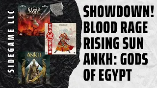 Board Game Showdown! Blood Rage v Rising Sun v Ankh:Gods of Egypt! Base and Expansions! SideGame LLC