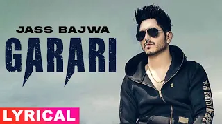 Garari (Lyrical) | Jass Bajwa | Gupz Sehra | Lally Mundi | Latest Punjabi Songs 2021 | Speed Records