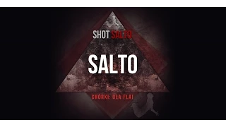 Shot - Salto (Chórki: Ola Flai, prod. Bulo Beats & Shot) [Audio]