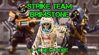Shadows of Brimstone : Trederran Strike Team - 1 A New Hope