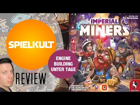 Imperial Miners // Brettspiel // Regeln & Meinung