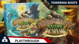 Spirit Island Nature Incarnate | Towering Roots | with Steve