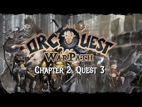 OrcQuest: Warpath - Playthrough - Chapter 2, Quest 3 - The Cockatrix!