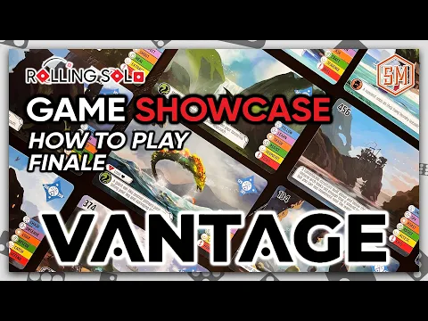 Vantage | Solo Playthrough | How To Play | Finale