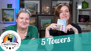 Wir zeigen euch: 5 Towers