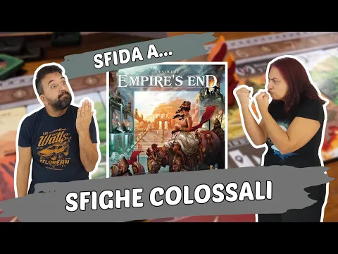 Empire's End Partita Completa al Gioco da Tavolo che ci farà soffrire ogni possibile catastrofe!
