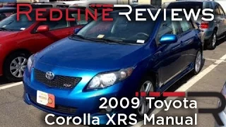 2009 Toyota Corolla XRS Manual Review, Walkaround, Exhaust, Test Drive