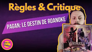 PAGAN: LE DESTIN DE ROANOKE | Review & Règles  | Jeux en Carton