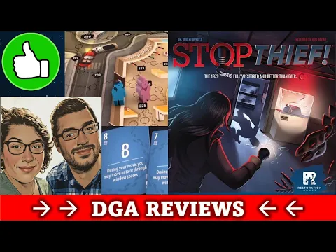 DGA Reviews Board Games: Stop Thief! (Cozy Game Night)