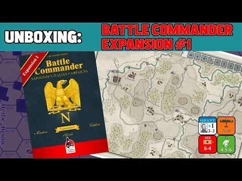 Battle Commander First Expansion Unboxing