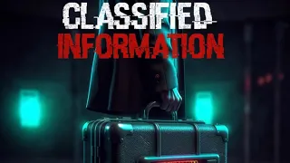 Classified Information Preview and First Impressions