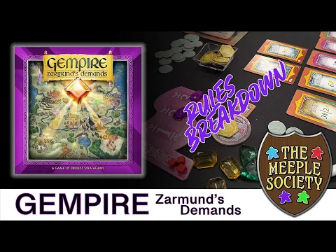 Gempire: Zarmund's Demands - a rules breakdown