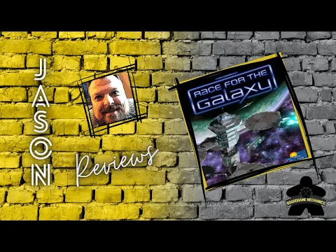 The Boardgame Mechanics Review Race for the Galaxy