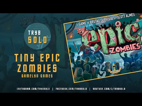🇬🇧 Tiny Epic Zombies (Gamelyn Games) | overview and review