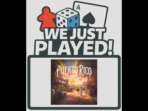 We Just Played! - Puerto Rico 1897 Special Edition (Quick Review)