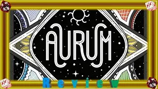 How to Play Aurum & Review
