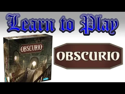 Learn to Play: Obscurio