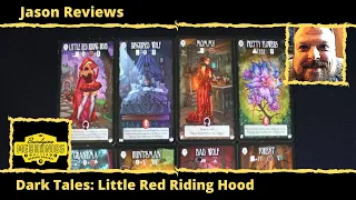 Jason’s Board Game Diagnostics of Dark Tales: Little Red Riding Hood