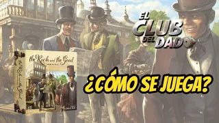 Vídeo reseña The Rich and the Good por El club del dado