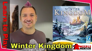 Learn to Play Winter Kingdom