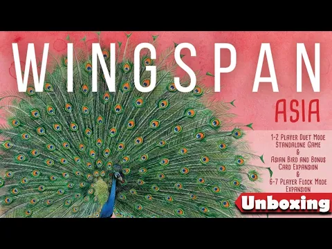 Wingspan Asia Expansion Unboxing