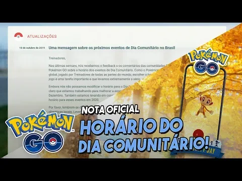 NIANTIC SE PRONUNCIA SOBRE O HORÁRIO DO DIA COMUNITÁRIO POKÉMON GO