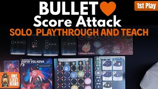 Bullet︎ | How to Play & Score Attack Playthrough |Esfir Volkova | Solo Playthrough | Bullet Heart