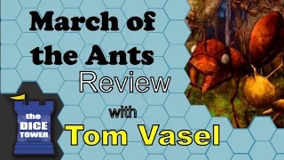 March of the Ants review with Tom Vasel