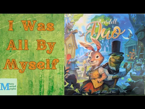 Learning to Work Together - Everdell Duo Solo Play