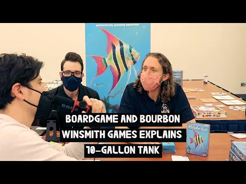 Winsmith Games Explain 10 Gallon Tank