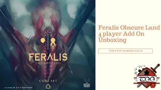 Feralis Obscure Land 4 player Add On Unboxing
