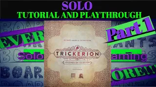 Trickerion Solo Tutorial and Playthrough (PART 1)
