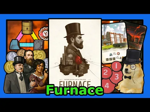Furnace Review - Light-Medium, Engine Building Board Game with Bidding Elements