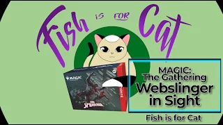 Magic: The Gathering - Webslinger in Sight