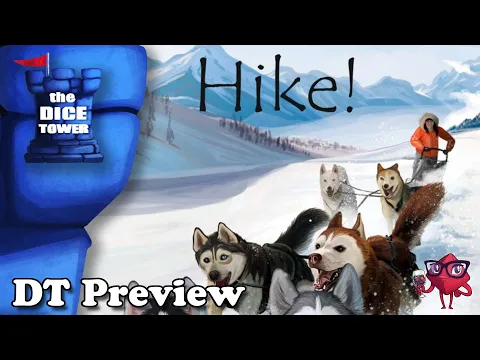 Hike! the Board Game | Dice Tower Preview