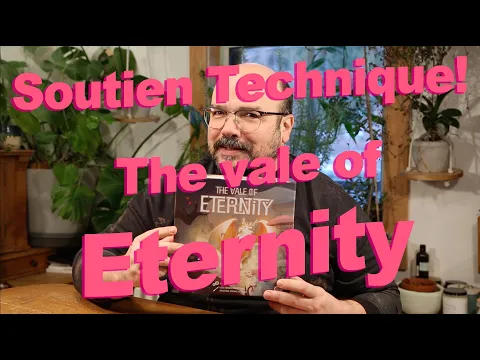 The Vale of Eternity. Règles - Soutien Technique.
