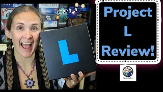 Ryan and Bethany review Project L!