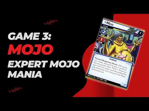 Marvel Champions - Expert Mojo Maina Game 3 - Mojo!
