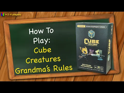 How to play Cube Creatures - Grandma's Rules