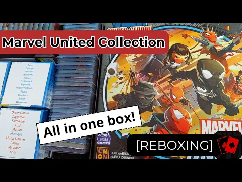 Reboxing | Huge Marvel United Collection