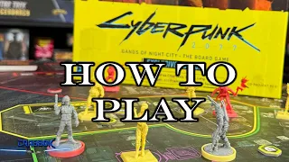 How to Play Cyberpunk 2077: Gangs of Night City Board Game