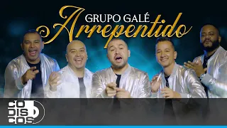 Arrepentido, Grupo Galé - Video Oficial